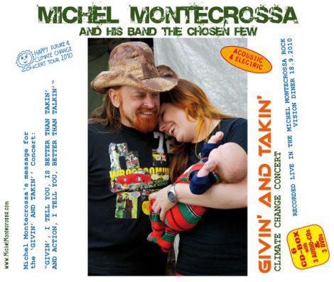 Cover-Bild - Michel Montecrossa's Givin' And Takin' Climate Change Concert