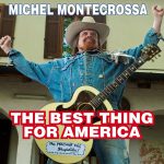 The Best Thing For America
