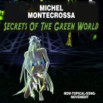 Secrets Of The Green World