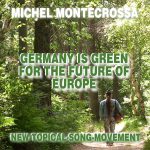 Germany is green for the future of Europe