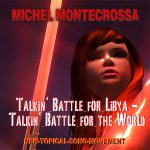Talkin' Battle For Libya - Talkin' Battle For The World