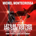 Let's Be Together And Care For Love