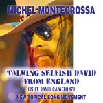 Talking Selfish David from England