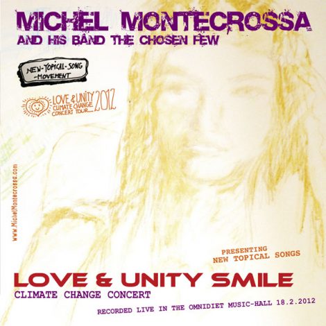 39Love Unity Smile' Concert on Audio CD and DVD dedicated to Free Love