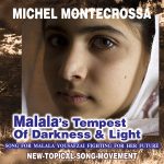 Malala's Tempest Of Darkness & Light
