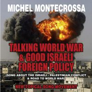 Talking World War & Good Israeli Foreign Policy