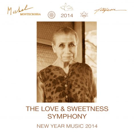 The Love & Sweetness Symphony - New Year Music 2014
