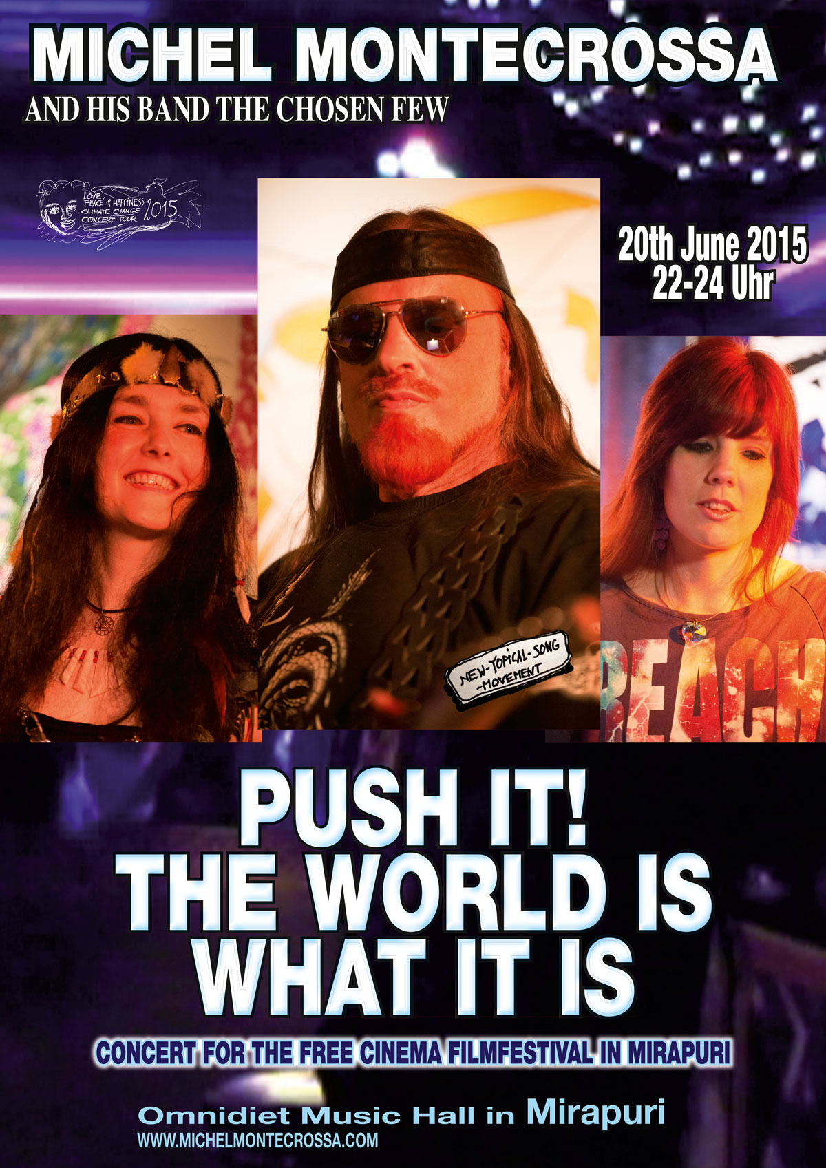 Push It! The World Is What It Is Concert
