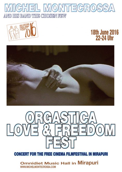 Orgastica Love & Freedom Concert