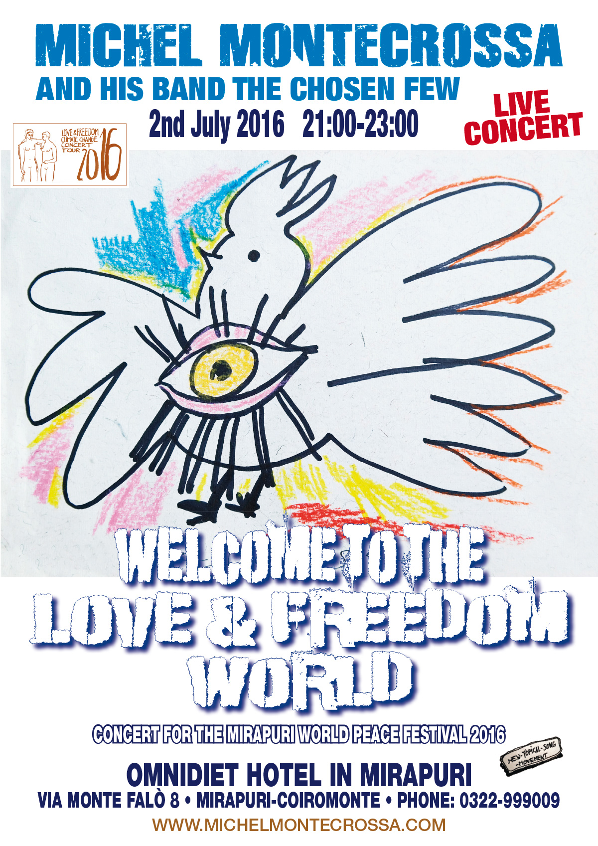 Welcome To The Love & Freedom World Concert