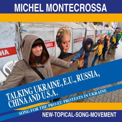 Talking Ukraine, E.U., Russia, China and the U.S.A.