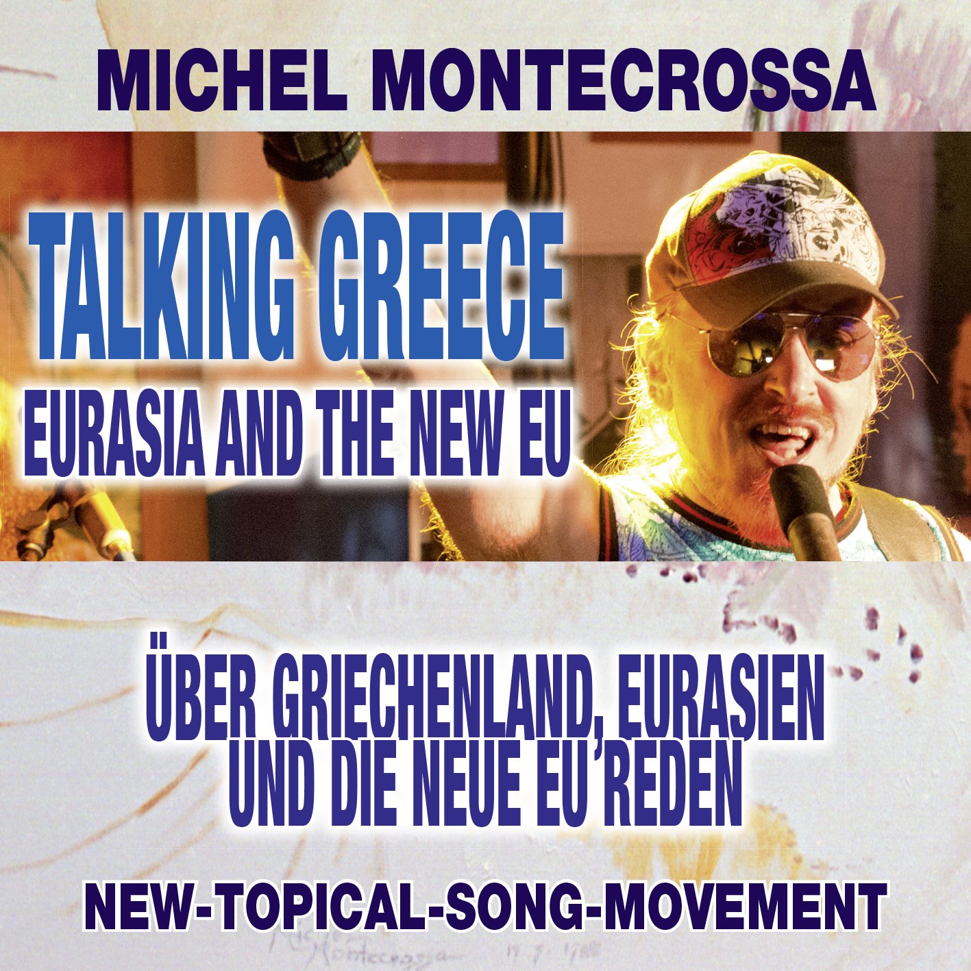 Talking Greece, Eurasia and the new EU