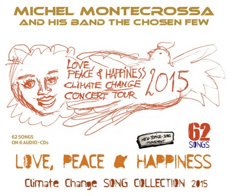 Love, Peace & Happiness Climate Change Song Collection 2015