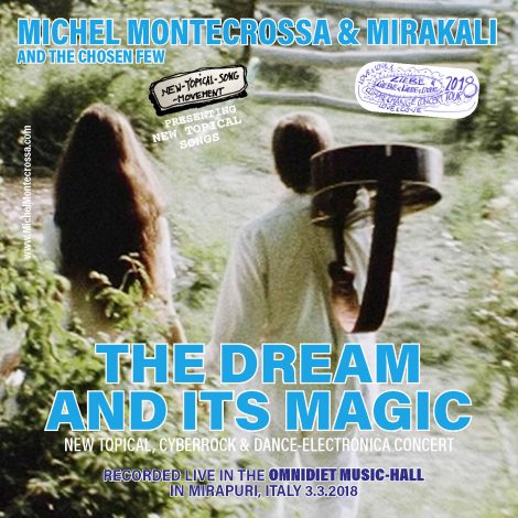 The Dream And Its Magic Concert