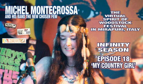 Virtual Spirit of Woodstock Festival, Infinity Season, Episode 18